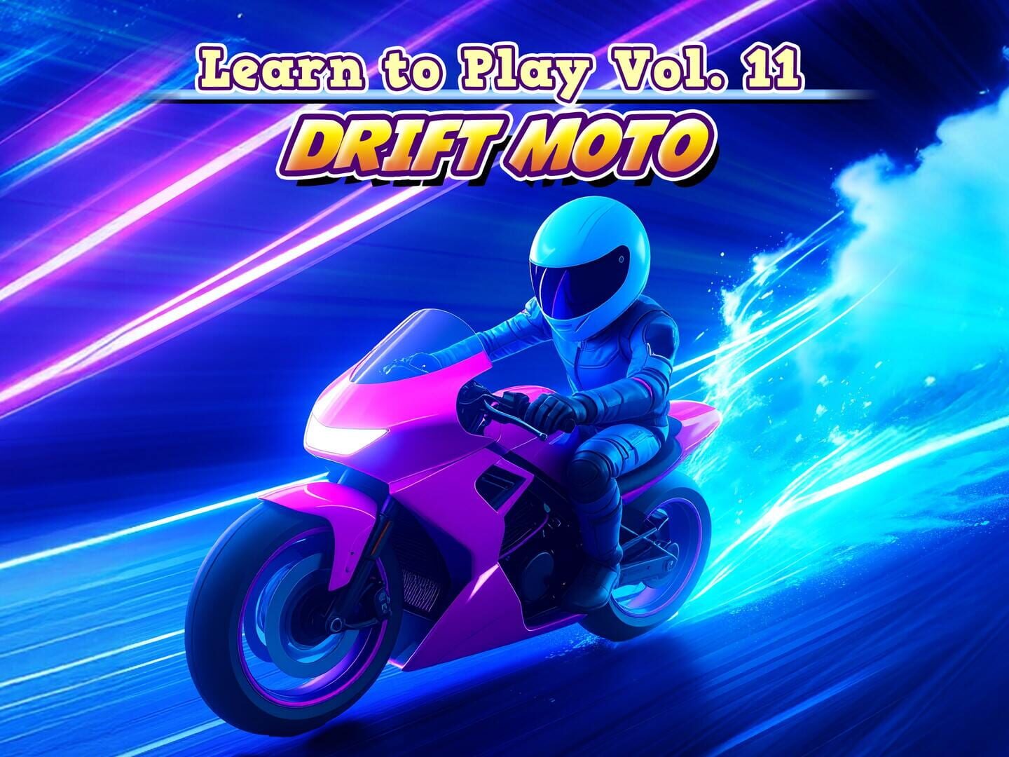Learn to Play vol. 11: Drift Moto artwork 1