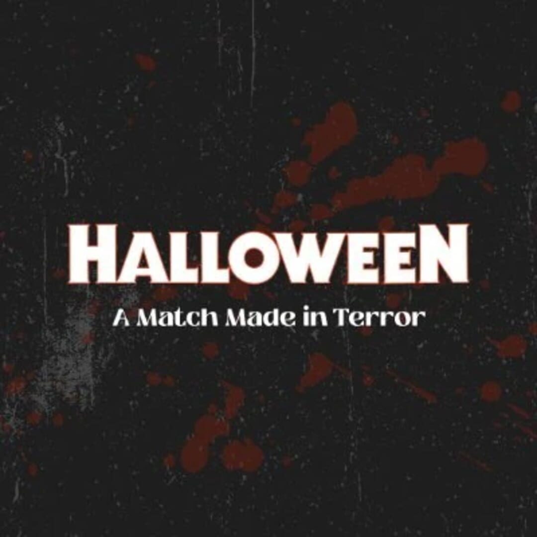Halloween: A Match Made in Terror artwork 1