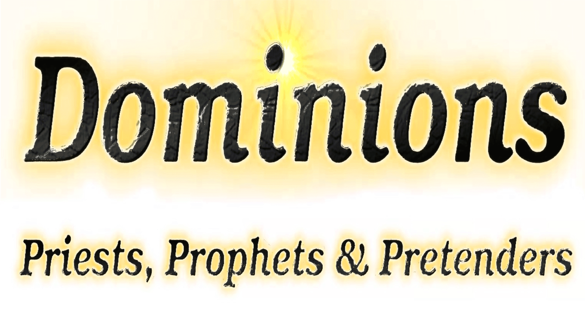 Dominions: Priests, Prophets, and Pretenders artwork 2