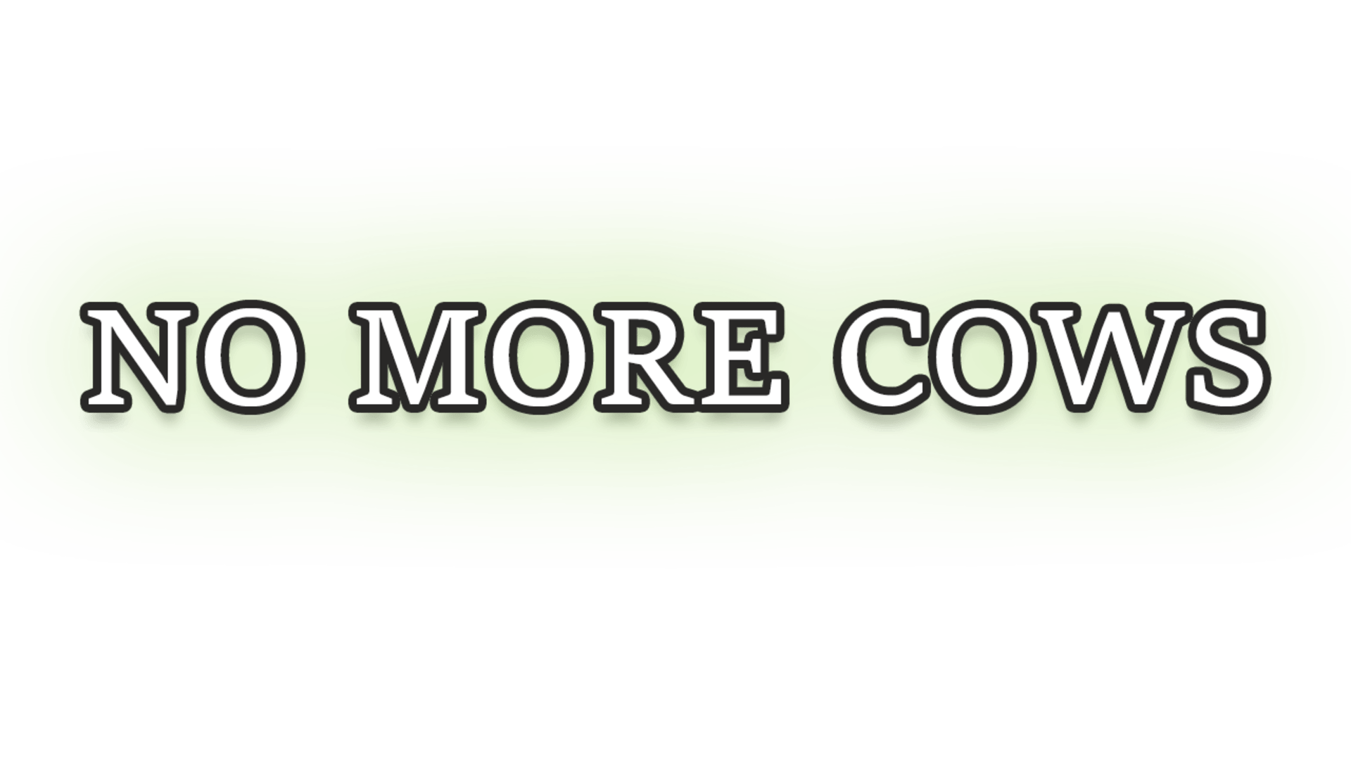 No More Cows artwork 2