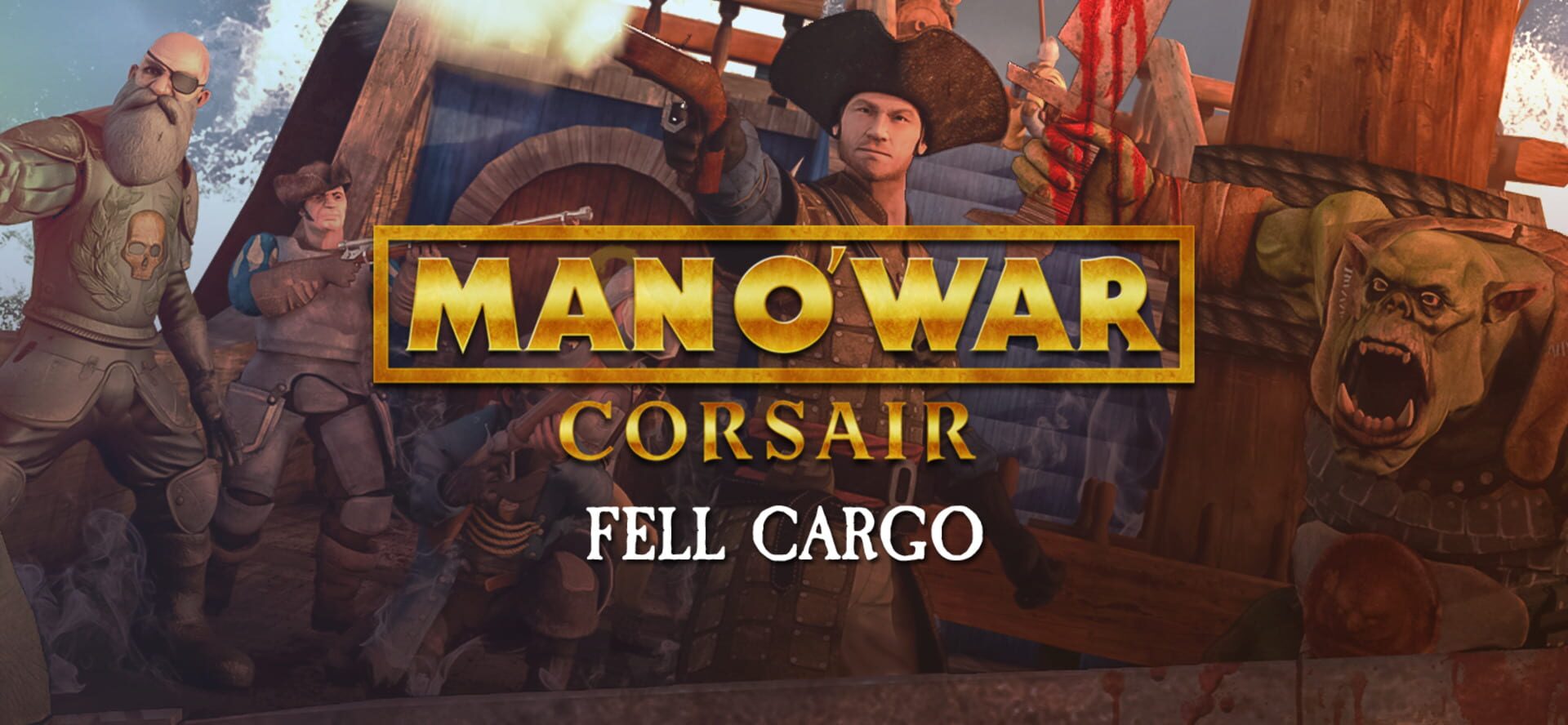 Man O' War: Corsair - Fell Cargo artwork 1