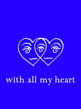 With All My Heart