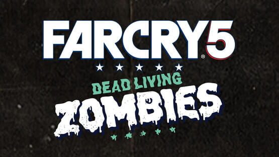 Far Cry 5: Dead Living Zombies artwork 1