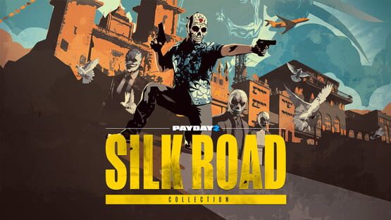Payday 2: Silk Road Collection artwork 1