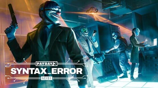 Payday 3: Syntax Error Heist artwork 1