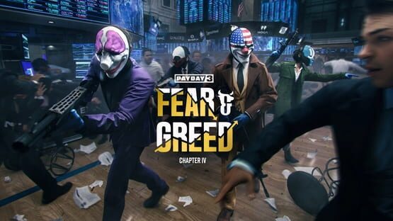 Payday 3: Chapter 4 - Fear & Greed artwork 1