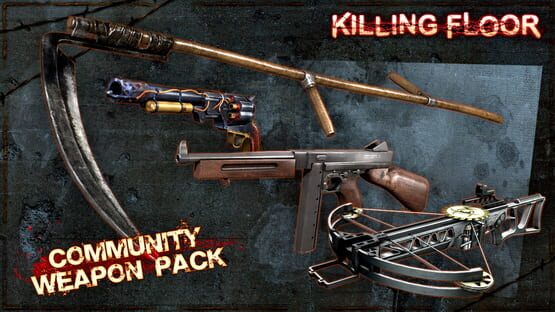 Killing Floor: Community Weapon Pack artwork 3